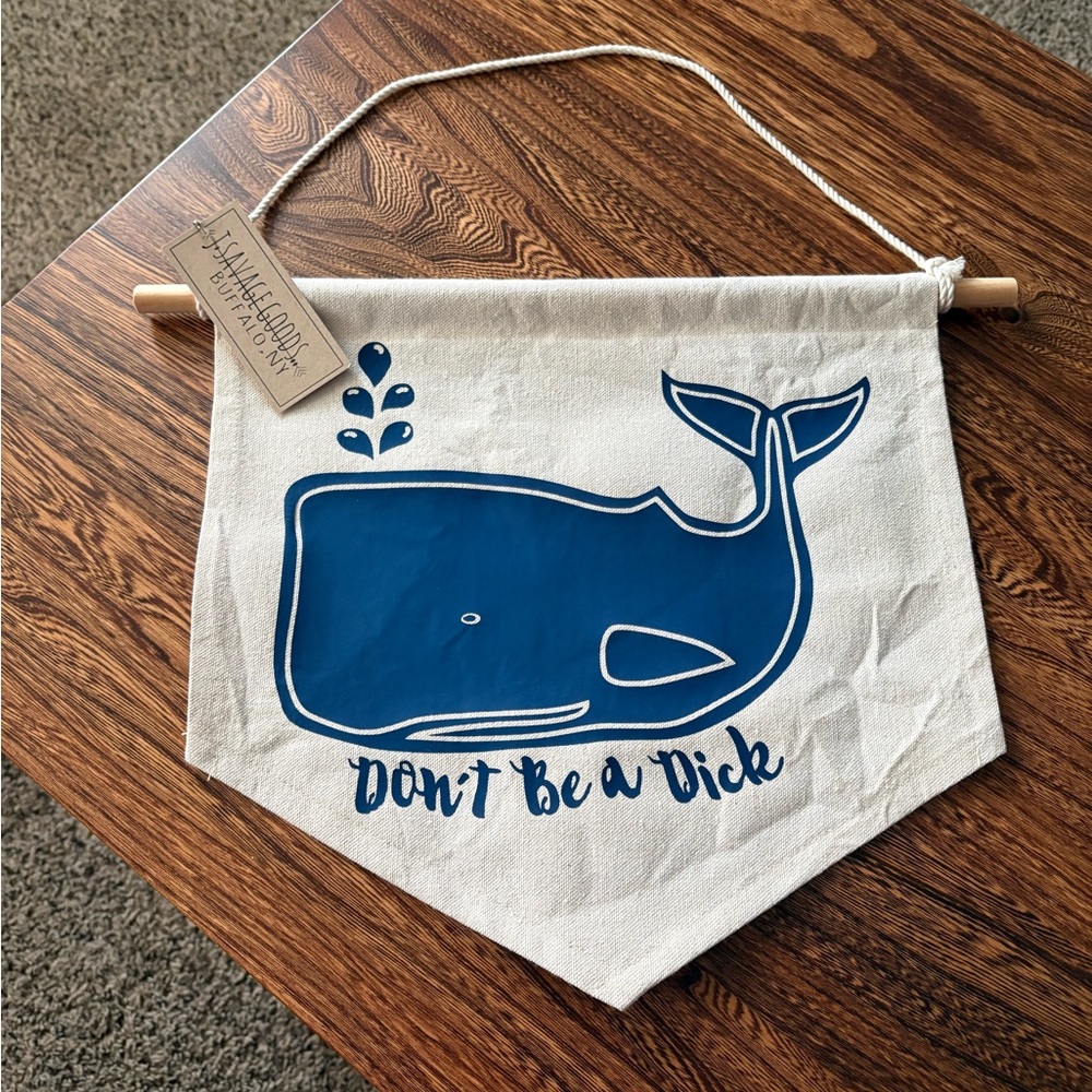 Blue Whale Don’t Be A D*ck Canvas Wall Hanging